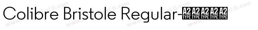 Colibre Bristole Regular字体转换